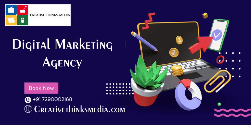 Best Digital Marketing Agency - creativethinksmedia